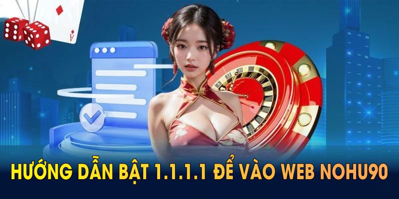 Hướng dẫn bật 1.1.1.1